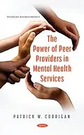 E-Book (pdf) Power of Peer Providers in Mental Health Services von Patrick W. Corrigan