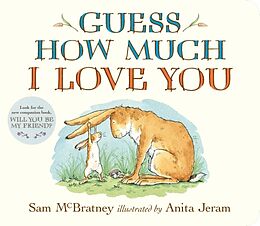 Kartonierter Einband Guess How Much I Love You von Sam McBratney