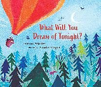 Broschiert What Will You Dream of Tonight? von Frances Stickley, Anuska (ILT) Allepuz