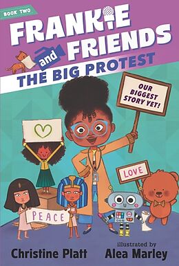 Livre Relié Frankie and Friends: The Big Protest de Christine Platt, Alea Marley