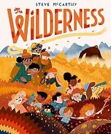 Fester Einband The Wilderness von Steve McCarthy, Steve McCarthy