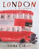 Fester Einband London: A History von Laura Carlin, Laura Carlin