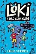 Poche format B Loki: A Bad God's Guide to Taking the Blame von Louie Stowell
