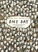 Livre Relié One Day: A True Story of Survival in the Holocaust de Michael Rosen, Benjamin Phillips