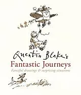 Fester Einband Quentin Blake's Fantastic Journeys von Quentin Blake, Quentin Blake