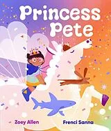 Fester Einband Princess Pete von Zoey Allen, Frenci Sanna