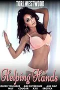 E-Book (epub) Helping Hands (Older Younger Age Difference Age Gap MILF Cougar XXX Erotica) von Tori Westwood