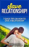 E-Book (epub) Save Relationship! 7 Quick Tips on How to Save a Relationship. von Jenny Davis