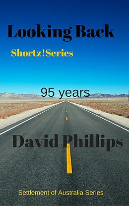 E-Book (epub) Looking Back (Shortz!Series) von David Phillips