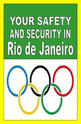 E-Book (epub) Your Safety And Security In Rio de Janeiro von Franc Otieno