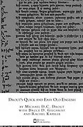 E-Book (epub) Drout's Quick and Easy Old English von D. C. Drout Michael, Bruce D. Gilchrist, Rachel Kapelle