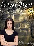 E-Book (epub) Silver Hart von Robin Wainwright