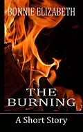 E-Book (epub) The Burning von Bonnie Elizabeth