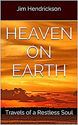 eBook (epub) Heaven on Earth de Jim Hendrickson