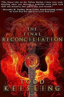 E-Book (epub) The Final Reconciliation von Todd Keisling