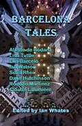 E-Book (epub) Barcelona Tales von Aliette De Bodard, Claude Lalumière, Marian Womack