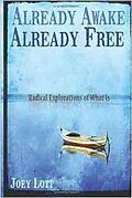 E-Book (epub) Already Awake, Already Free von Joey Lott