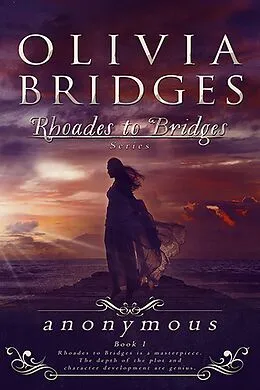 E-Book (epub) Anonymous (Rhoades To Bridges Series, #1) von 