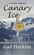 E-Book (epub) Canary Ice von Gail Harkins