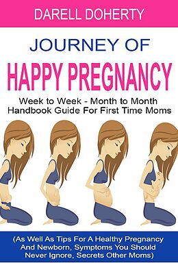 E-Book (epub) Journey of Happy Pregnancy von Darell Doherty