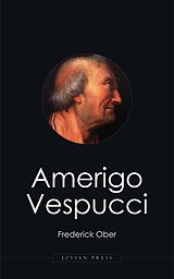 E-Book (epub) Amerigo Vespucci von Frederick Ober