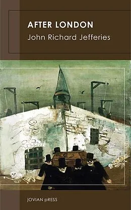 E-Book (epub) After London von John Richard Jeffries