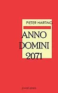 E-Book (epub) Anno Domini 2071 von Pieter Harting