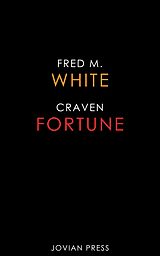 eBook (epub) Craven Fortune de Fred M. White