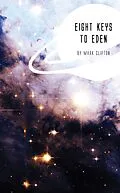 E-Book (epub) Eight Keys to Eden von Mark Clifton