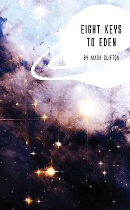 E-Book (epub) Eight Keys to Eden von Mark Clifton