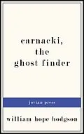E-Book (epub) Carnacki, the Ghost Finder von William Hope Hodgson