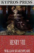 E-Book (epub) Henry VIII von William Shakespeare