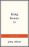 E-Book (epub) King Henry the Fourth von John Abbott