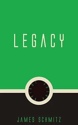 E-Book (epub) Legacy von James Schmitz