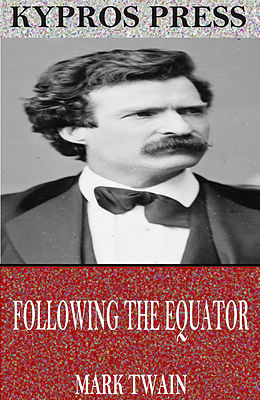 eBook (epub) Following the Equator de Mark Twain
