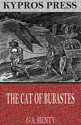 E-Book (epub) Cat of Bubastes von G. A. Henty