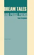 E-Book (epub) Dream Tales and Prose Poems von Ivan Turgenev
