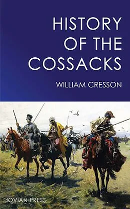 E-Book (epub) History of the Cossacks von William Cresson