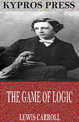 eBook (epub) Game of Logic de Lewis Carroll