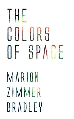 E-Book (epub) The Colors of Space von Marion Zimmer Bradley