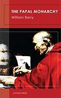 E-Book (epub) The Papal Monarchy von William Barry