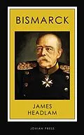 E-Book (epub) Bismarck von James Headlam