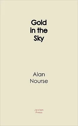 E-Book (epub) Gold in the Sky von Alan Nourse
