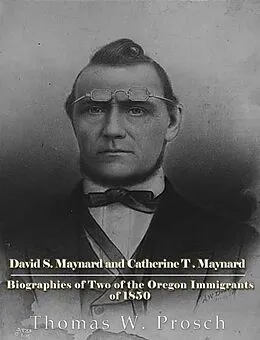 E-Book (epub) David S. Maynard and Catherine T. Maynard von Thomas W. Prosch