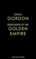 E-Book (epub) Despoilers of the Golden Empire von David Gordon