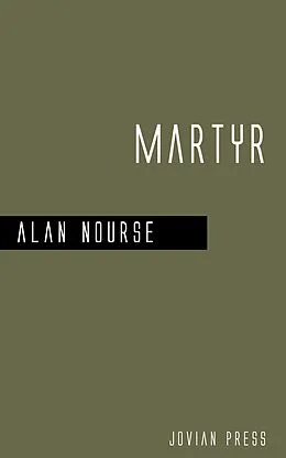 E-Book (epub) Martyr von Alan Nourse