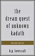 E-Book (epub) The Dream Quest of Unknown Kadath von H. P. Lovecraft