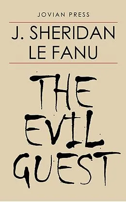 E-Book (epub) The Evil Guest von J. Sheridan Le Fanu