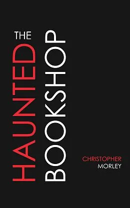 E-Book (epub) The Haunted Bookshop von Christopher Morley