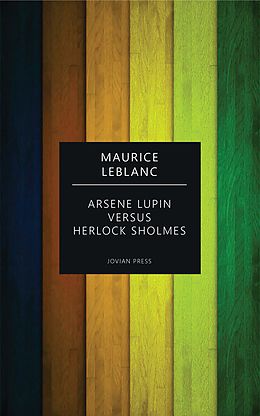 eBook (epub) Arsene Lupin versus Herlock Sholmes de Maurice Leblanc